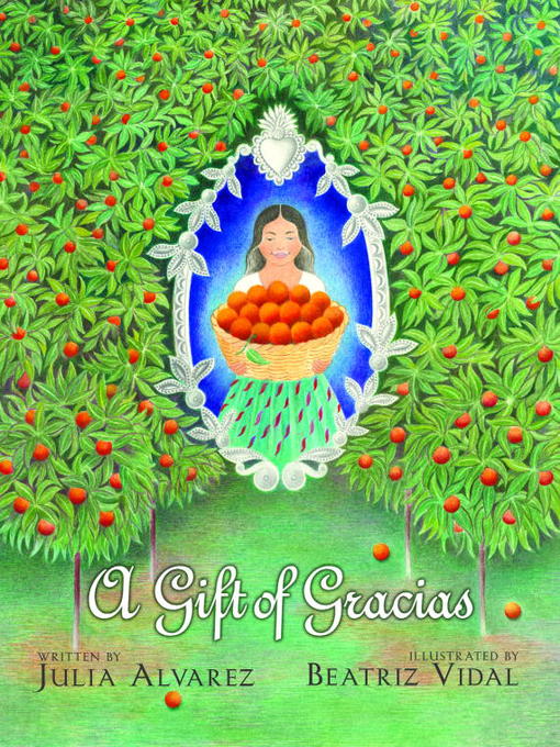 Title details for A Gift of Gracias by Julia Alvarez - Available